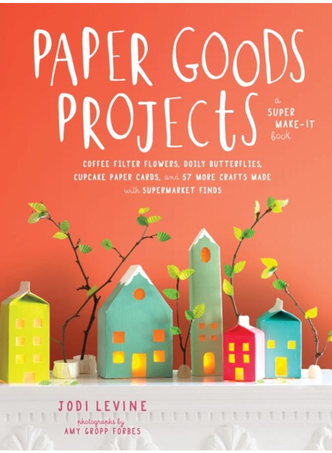 Paper Goods Projects 