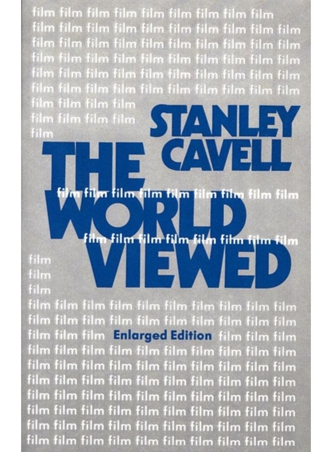 The World Viewed Reflections on the Ontology of Film Enlarged Edition - Paperback