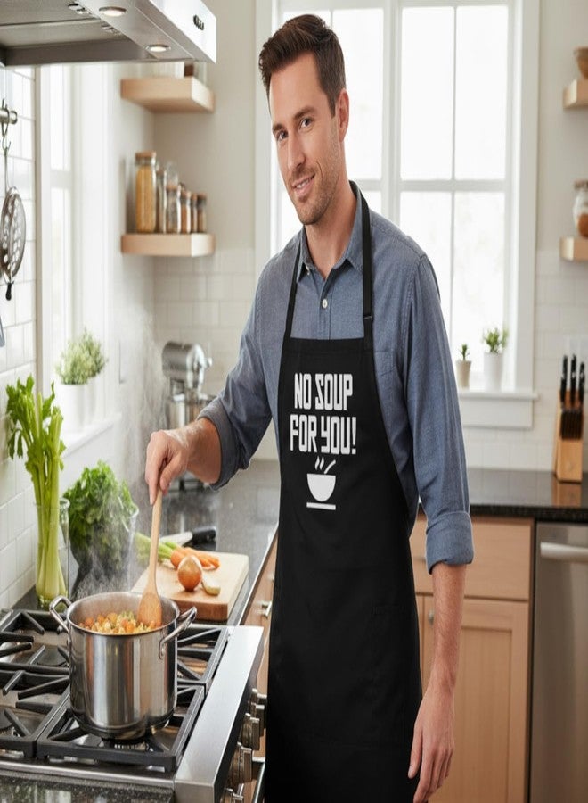 CoolAprons No Soup For You Black Apron with Pockets, Funny Cooking Apron With Adjustable Neck Strap For Men And Women, Chef Kitchen BBQ Grilling Gift - Image 3