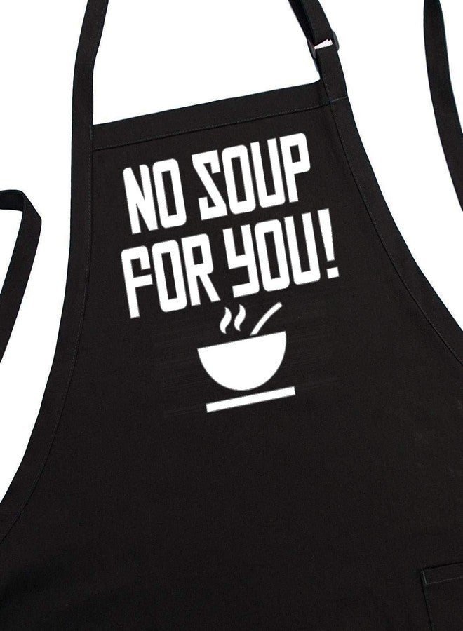 CoolAprons No Soup For You Black Apron with Pockets, Funny Cooking Apron With Adjustable Neck Strap For Men And Women, Chef Kitchen BBQ Grilling Gift - Image 2