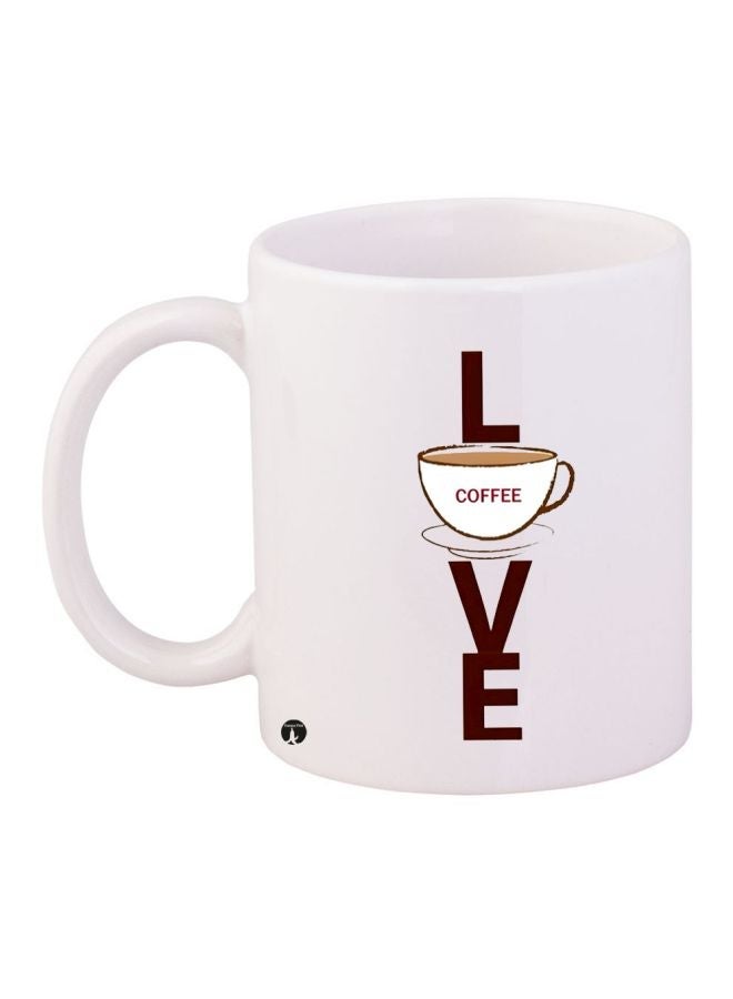 Love Printed Coffee Mug White/Brown/Beige 11ounce