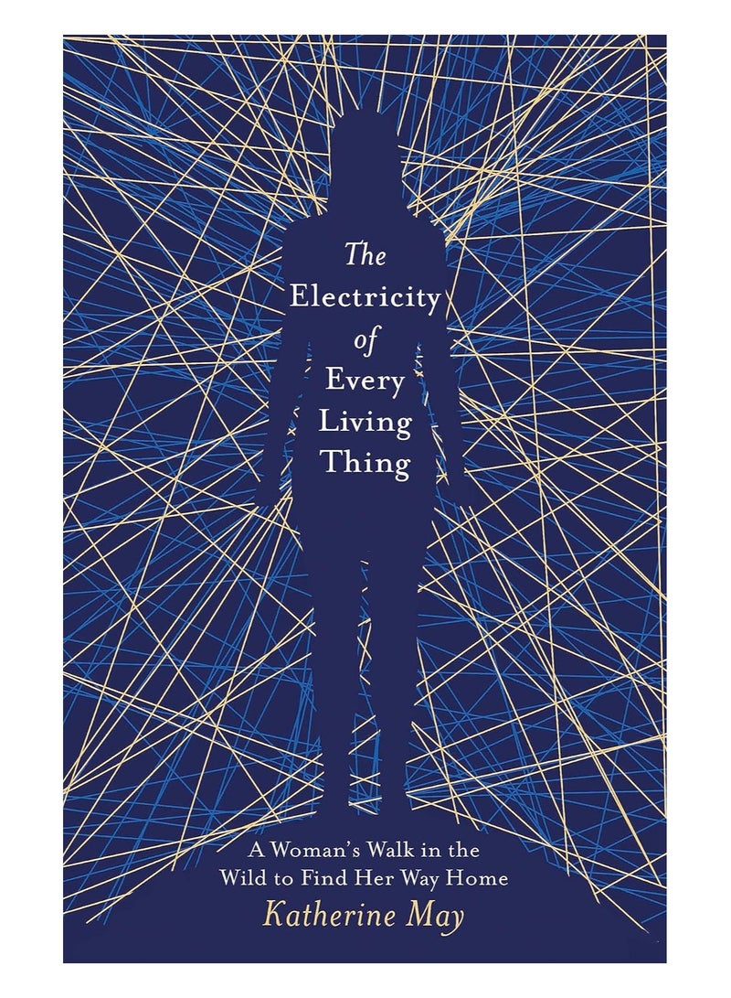 The Electricity of Every Living Thing Paperback 