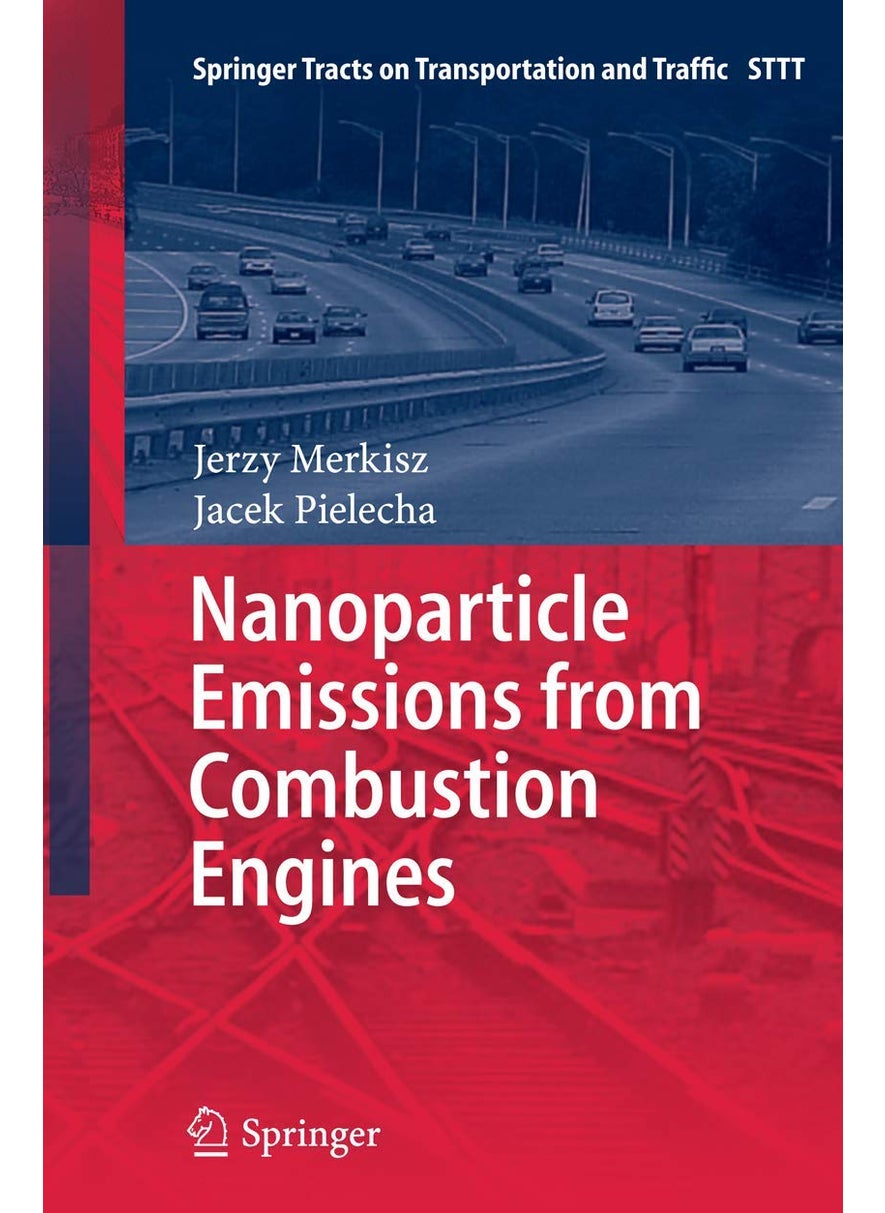 Nanoparticle Emissions From Combustion Engines 