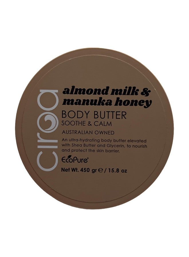 Ciroa Almond Milk & Manuka Honey Body Butter Soothe & Calm 15.8 oz - Image 1