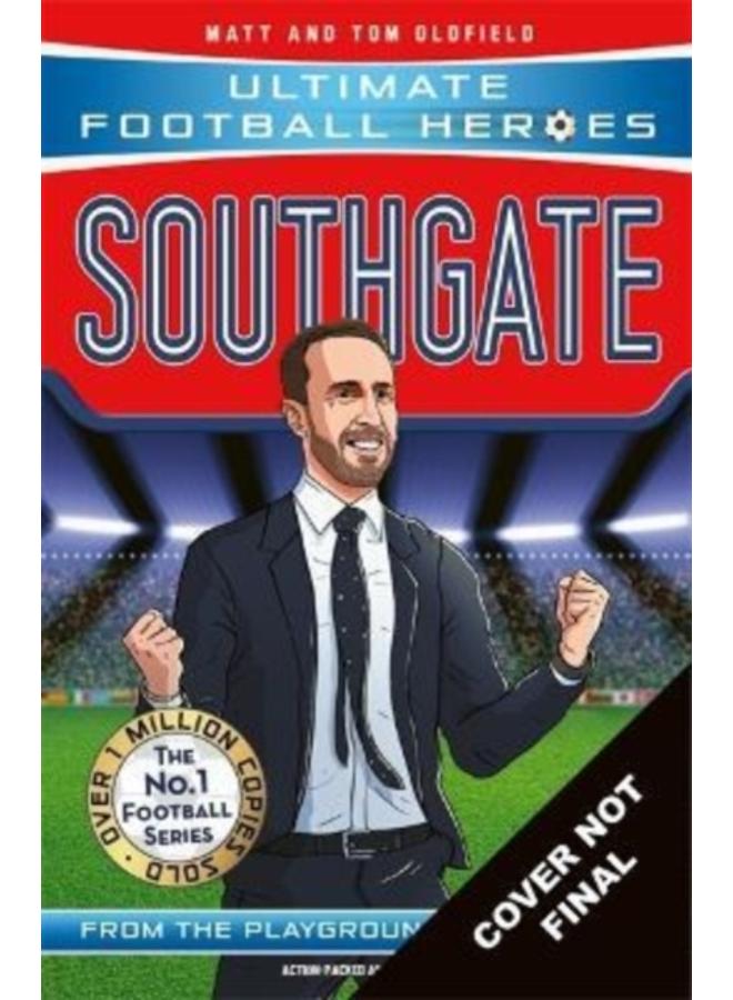 Southgate (Ultimate Football Heroes - The No.1 football series) : Manager Special Edition 
