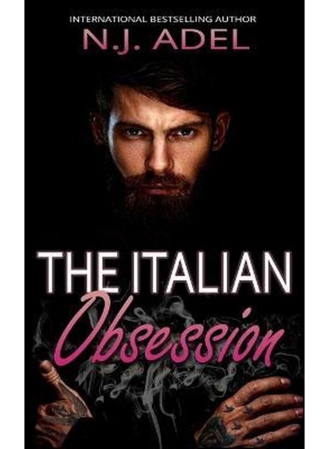 The Italian Obsession: Dark Forbidden Romance