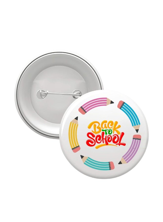 PRINTSHOP4ME Back To School Button Badge–Fun & Colorful Accessory For Kids–Perfect For School Bags,Uniforms And Gifts - Image 1