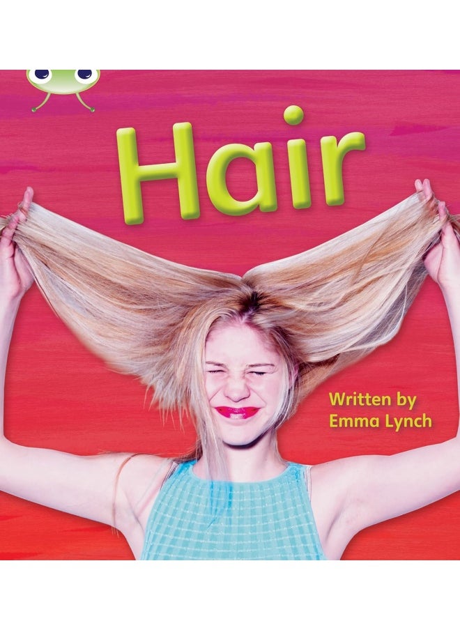 Bug Club Phonics Non Fiction Reception Phase 3 Set 11 Hair 