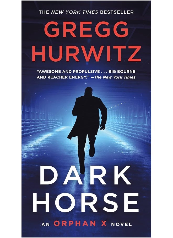 Dark Horse: An Orphan X Novel 