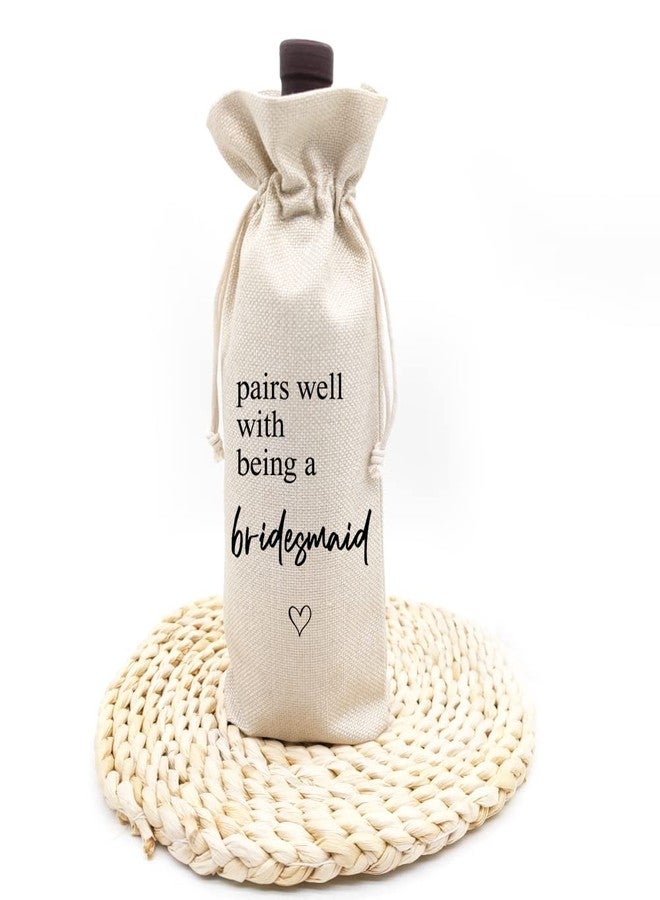 Socive Wedding Wine Bag Gift for Bridesmaids - Proposal, Bridal Shower, Engagement, Bachelorette Party Favor - Pairs Well With Being a Bridesmaid - Image 2