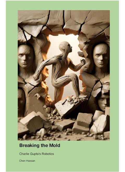 Breaking the Mold: Charlie Gupta's Robotics