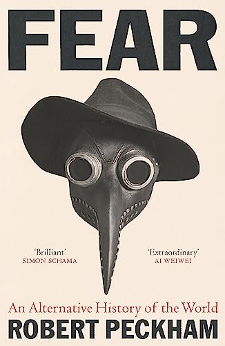 Fear An Alternative History Of The World