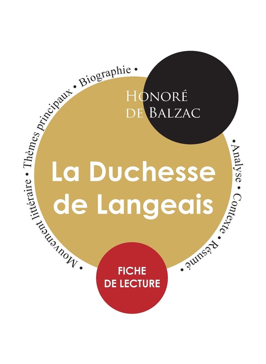Fiche de lecture La Duchesse de Langeais (Étude intégrale) 