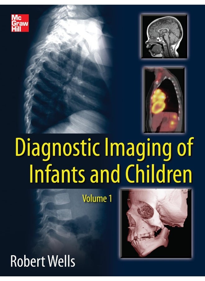 Diagnostic Imaging of Infants and Children 