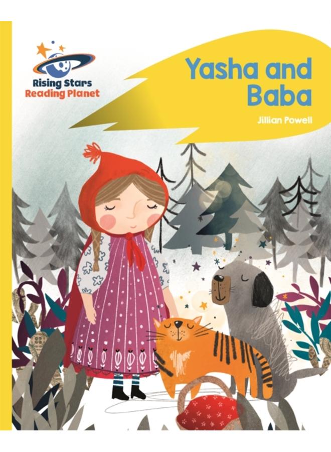 Reading Planet - Yasha and Baba - Yellow: Rocket Phonics 