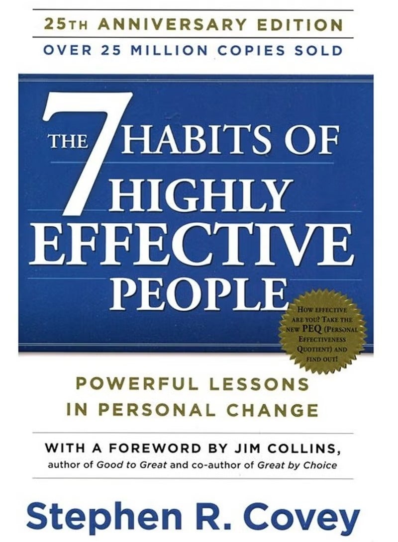 The 7 Habits of Highly Effective People: Powerful Lessons in Personal Change 