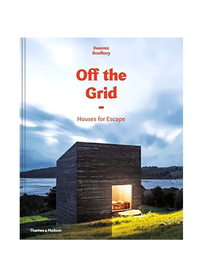 Off The Grid: Houses For Escape