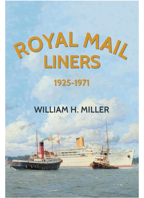 Royal Mail Liners 1925-1971