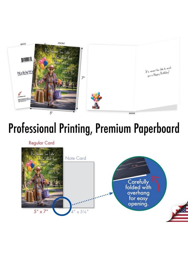 NobleWorks , Funny Birthday Paper Card With 5 X 7 Inch Envelope (1 Card) Bday Sister, Never Too Late Woman C10789Bdg - Image 3