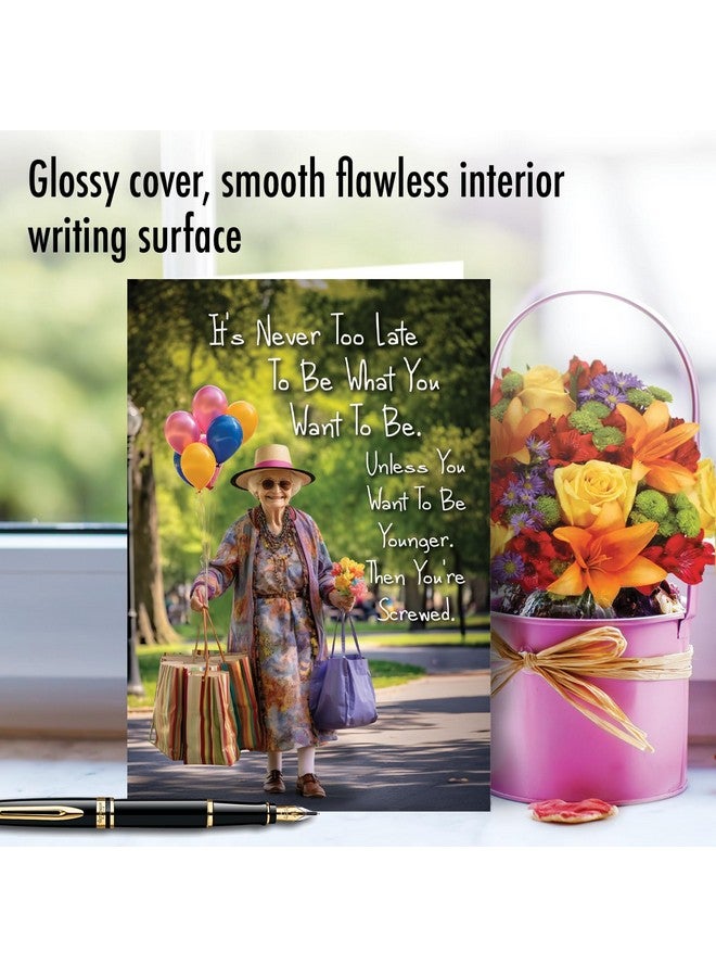 NobleWorks , Funny Birthday Paper Card With 5 X 7 Inch Envelope (1 Card) Bday Sister, Never Too Late Woman C10789Bdg - Image 5