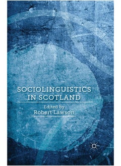 Sociolinguistics in Scotland 