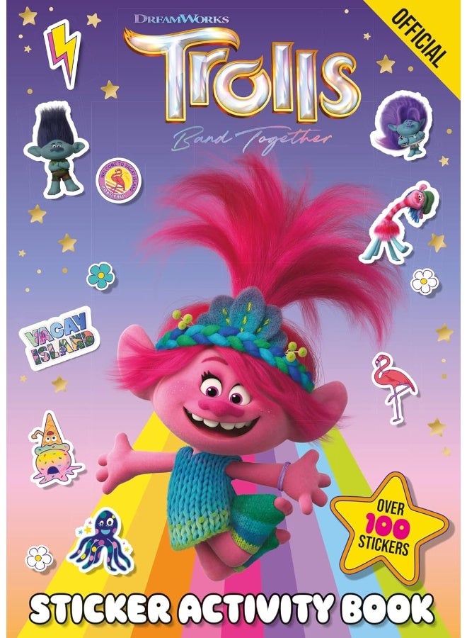 Official Trolls Band Together Sticker Activity Book: Over 100 Stickers