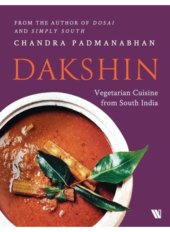 Dakshin: Vegetarian Cuisine from South India 