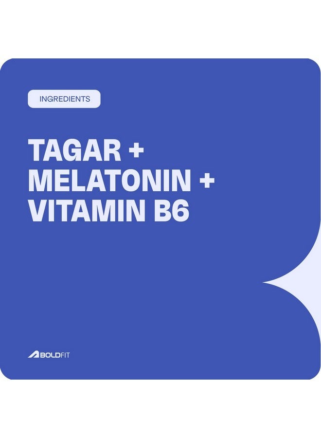 BOLDFIT مكمل دعم النوم Boldfit ميلاتونين 10 ملغ مع تاجارا 125 ملغ مع فيتامين ب6 للرجال والنساء، (عبوة من 2) - 120 قرص نوم - Image 5