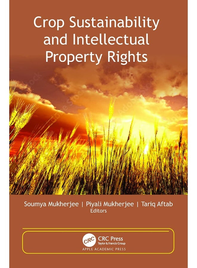 Crop Sustainability and Intellectual Property Rights 