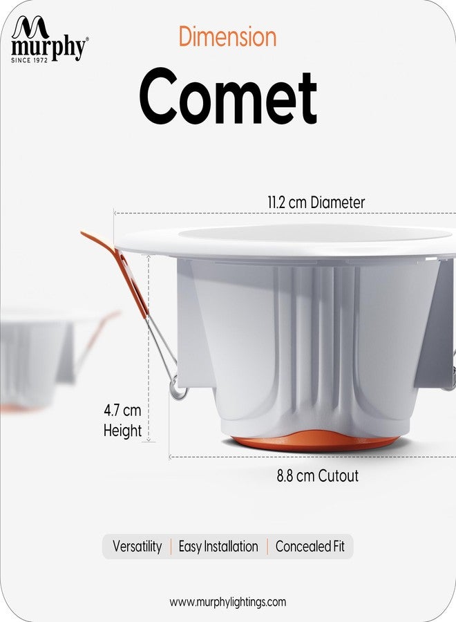 Murphy Comet 7W LED Down Light, Nautral White Light, Round, Pack of 2, Recessed Ceiling LED Light, Suited for 3 inch Junction Box (2 Years Warranty) - Image 5