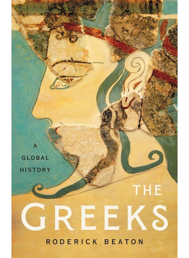 Basic Books The Greeks: A Global History 