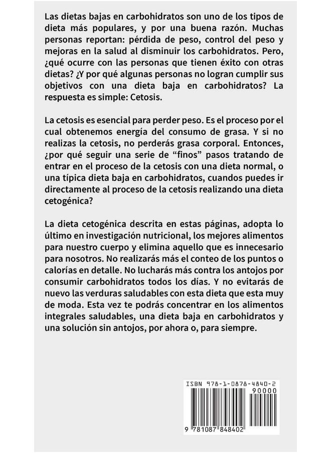 Dieta Cetogénica: Guía completa paso a paso al estilo de vida keto para principiantes - pierde peso, quema grasa e incrementa tu energía (Ketogenic Diet en Español/Spanish Book) (Spanish Edition)  - Image 2
