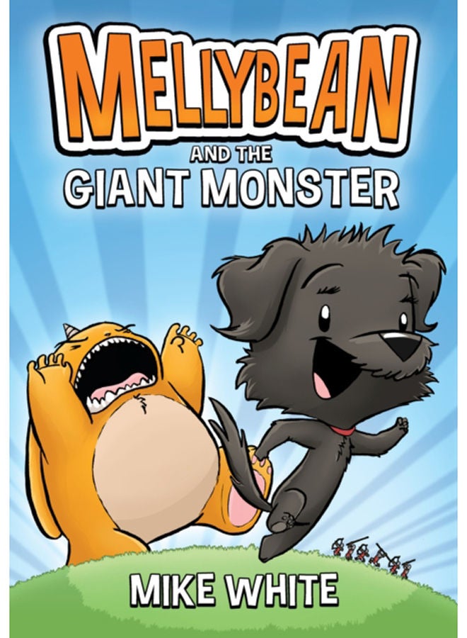 Mellybean and the Giant Monster : 1 