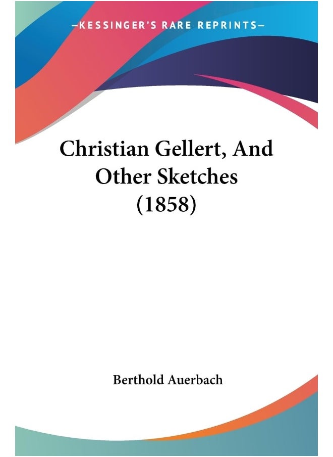 null - Christian Gellert, And Other Sketches (1858) - Image 1