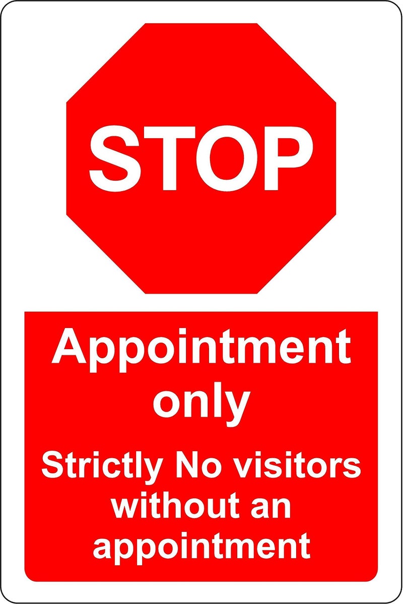 Crysss Crysss Appointment Only Stop Strictly No Visitors Without an Appointment Safety Sign Aluminium Metal  8x12 Inch 20cm x 30cm Black 