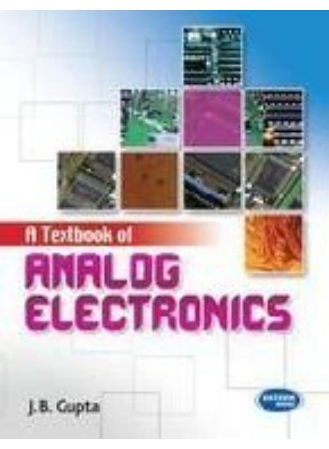 A Text Book of Analog Electronics