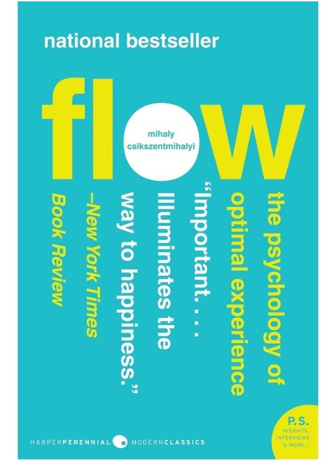 Flow: The Psychology of Optimal Experience (Harper Perennial Modern Classics)