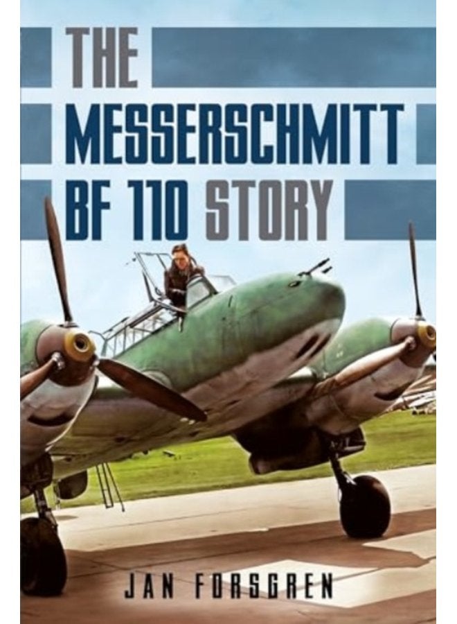 Messerschmitt Bf 110 Story The - Hardback
