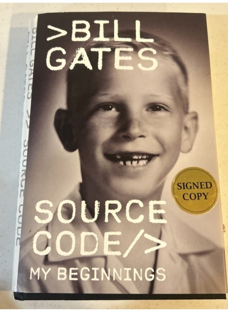 "BILL GATES SOURCE CODE/> MY BEGINNINGS