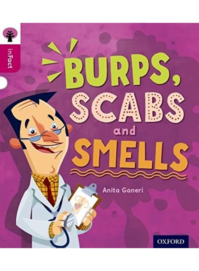 Oxford Reading Tree Infact Level 10 Burps Scabs And Smells