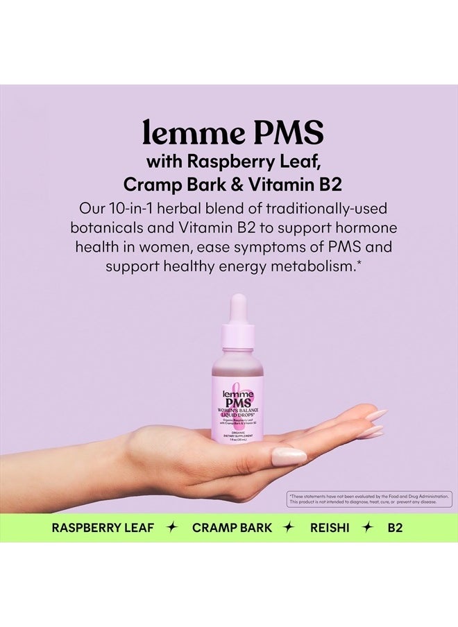 Lemme PMS Hormone Balance for Women Liquid Drops, PMS & Mild Period Cramping Relief, 10-in-1 Herbal Blend with Raspberry Leaf, Dong Quai, Cramp Bark, Reishi & B2, Organic, Sugar-Free, 1 fl oz  - Image 2