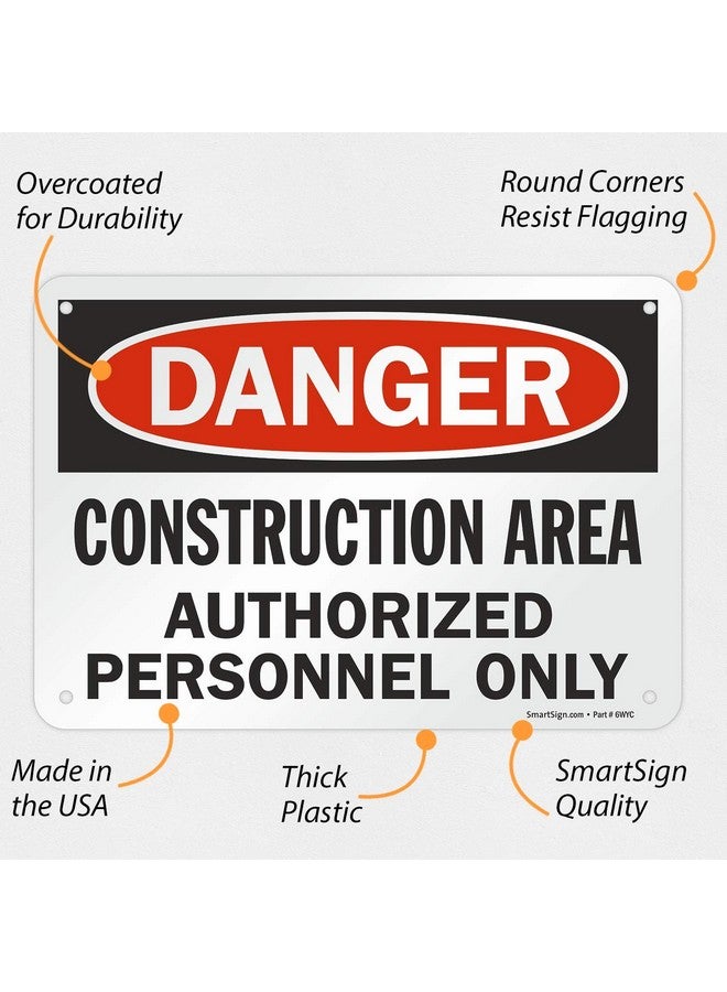 SmartSign - U9-1369-NP_7x10 "Danger - Construction Area, Authorized Personnel Only" Sign | 7" x 10" Plastic Black/Red on White - Image 2