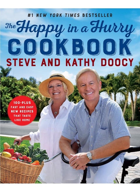The Happy in a Hurry Cookbook: 100-Plus Fast and Easy New Recipes That Taste Like Home