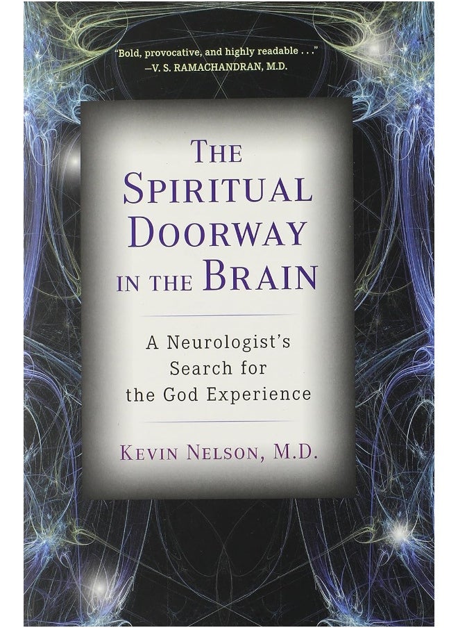 The Spiritual Doorway in the Brain: A Neurologist's Search for the God Experience  - Image 1