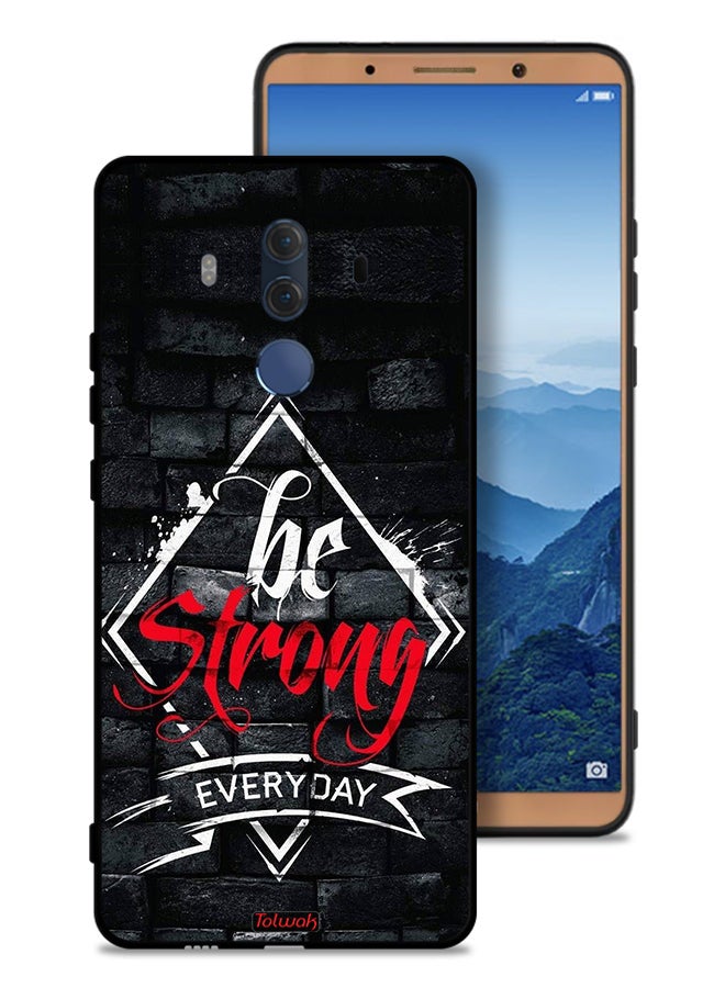 Tolwak Huawei Mate 10 Pro Protective Case Cover Be Strong Every Day - Image 1