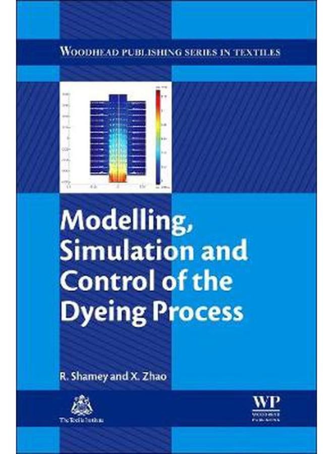 Modelling, Simulation and Control of the Dyeing Process