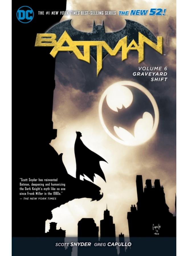 Batman Vol. 6: Graveyard Shift (The New 52)
