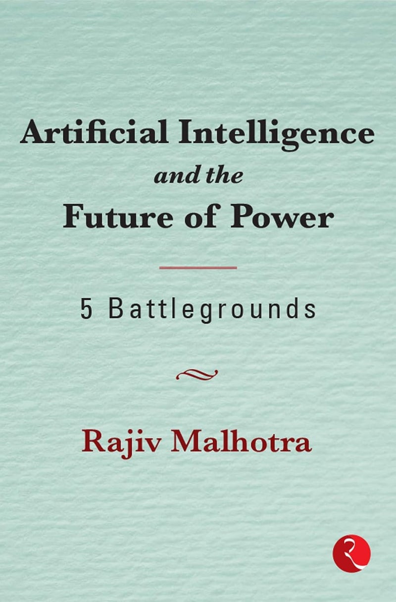 Artificial Intelligence and the Future of Power: 5 Battlegrounds - Image 1