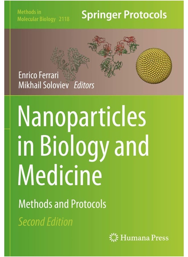 Nanoparticles in Biology and Medicine: Methods and Protocols  - Image 1