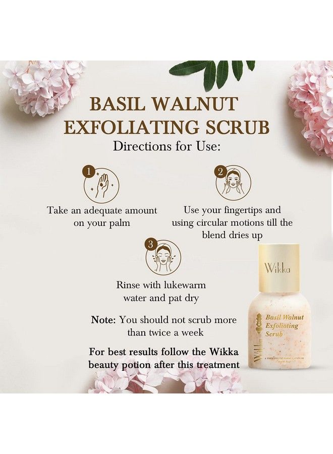 Wikka Basil Walnut Face Scrub Wash Therapeutic Action Brighten Deep Cleans Unclogging Pores Exfoliates Removes Whiteheads Blackheads Dead Skin With Aloevera 50 G. - Image 3